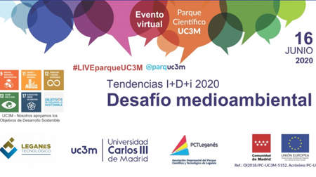 Tendencias I+D+i 2020 – Desafío medioambiental – evento virtual #LIVEparqueUC3M