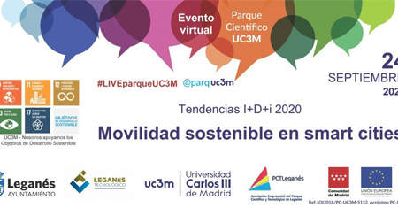 Evento virtual #LIVEparqueUC3M TENDENCIAS I+D+i 2020: Movilidad sostenible en smart cities