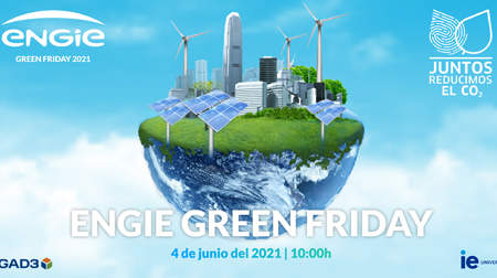Engie Green Friday: “Los españoles ante el cambio climático: hábitos, retos y oportunidades”