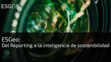 Techedge desarrolla ESGeo, plataforma para la gestión de la inteligencia y la sostenibilidad dentro de las organizaciones