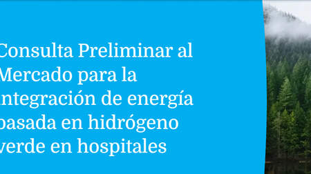 Consulta Preliminar al Mercado para la integración de energía basada en hidrógeno verde en hospitales