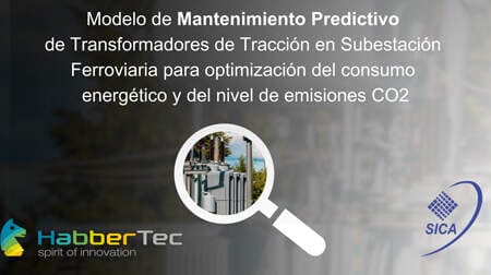 Modelo de Mantenimiento Predictivo de Transformadores de Tracción en Subestación Ferroviaria para optimización del consumo energético y del nivel de emisiones CO2