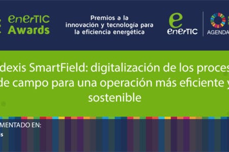 Redexis SmartField: digitalización de los procesos de campo para una operación más eficiente y sostenible