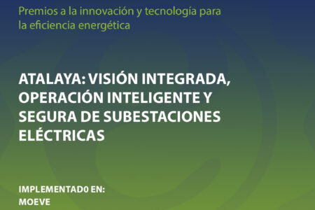 ATALAYA: Visión Integrada, Operación Inteligente